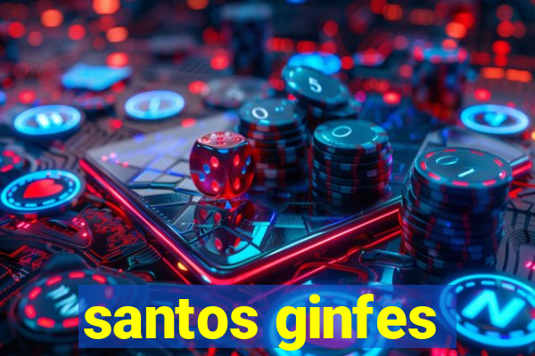 santos ginfes